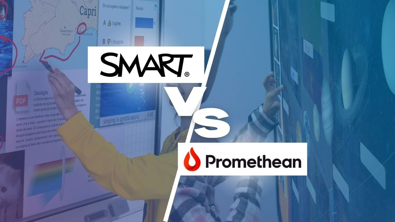“SMART VS Promethean” appears on top of two images of teachers and students using interactive displays in a classroom.