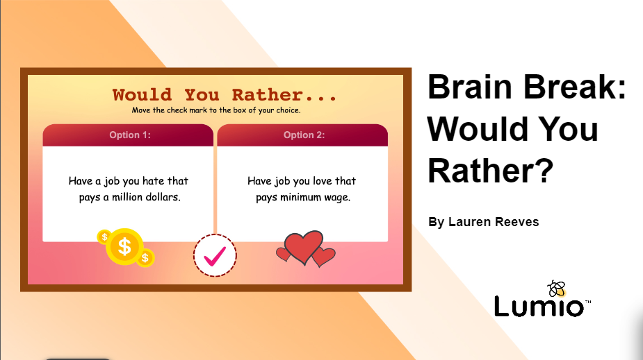 This image depicts an activity titled 'Brain Breaks: Would You Rather?' created by Lauren Reeves.