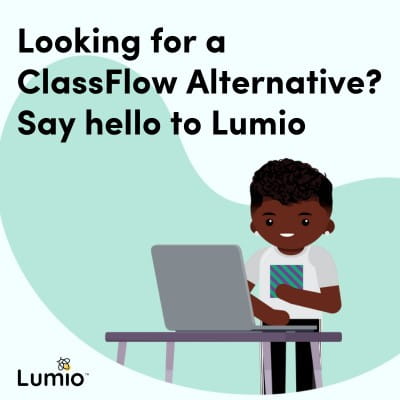 An animation of a teacher using a laptop. The title reads “Looking for a ClassFlow Alternative? Say hello to Lumio.”