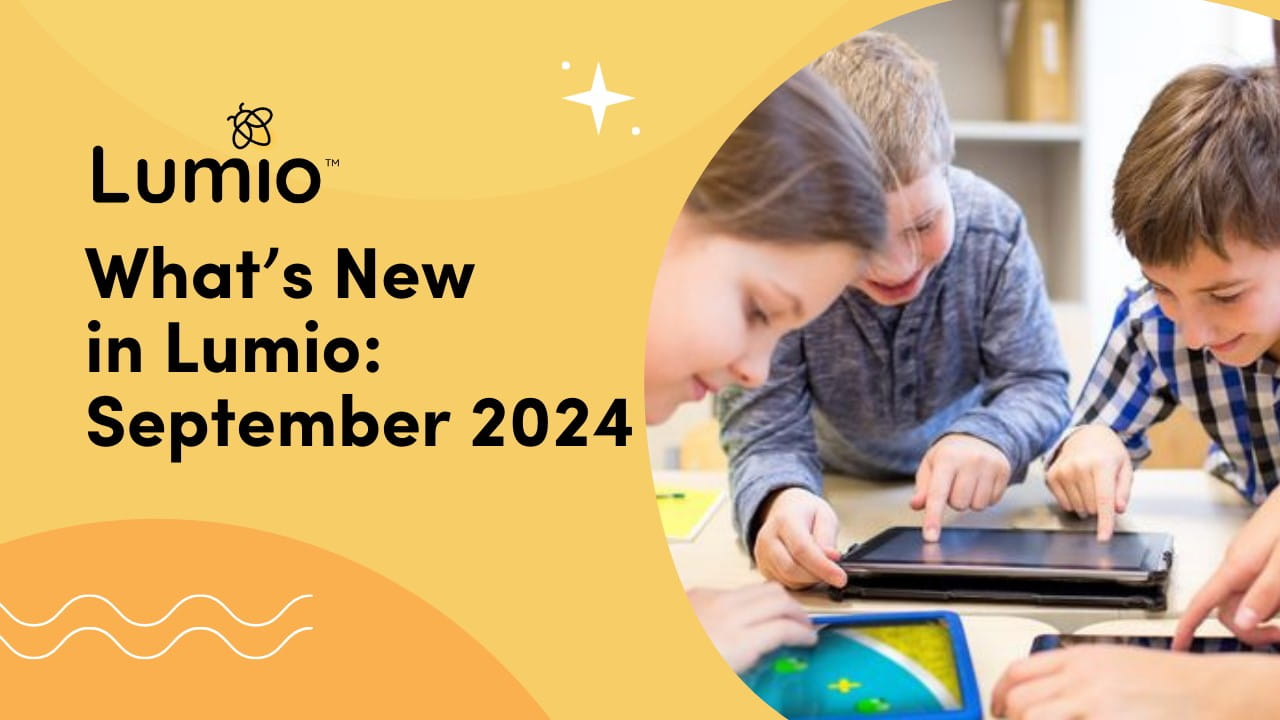 Lumio: Lumio updates that level up student engagement