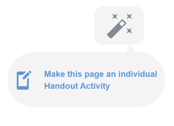 Magic wand and icon to make a page an individual handout 