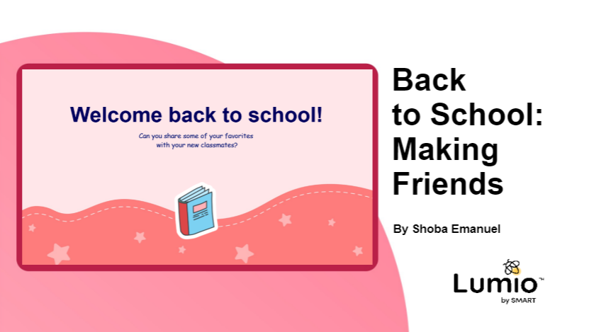 Lumio Back to school making friends