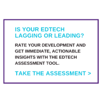 "Is your EdTech lagging or leading" assessment CTA