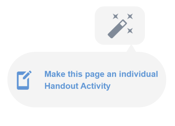 Magic wand and icon to make a page an individual handout 